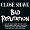 Close Shave - Bad Reputation