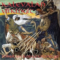 Kalevalan Viikingit - Pohjolan Korkeaj�nnitys