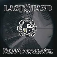 Last Stand - Fighting For Survival